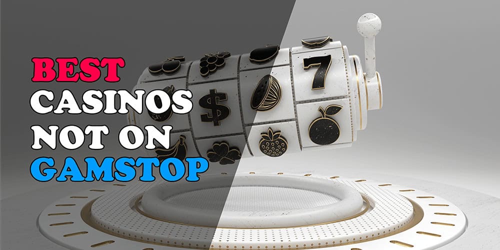 Discover Top Casinos Not on Gamstop for Unrestricted Gaming